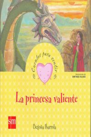 La princesa valiente