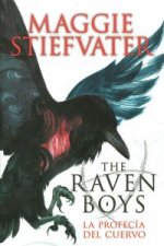 The Raven Boys : La profecía del cuervo