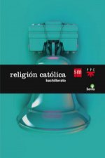 Religión católica, Bachillerato