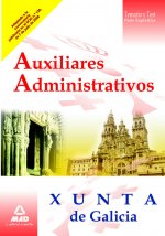 Auxiliares Administrativos, Xunta de Galicia. Temario y test, parte específica