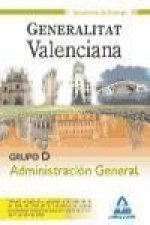 Grupo D, Administración General, Generalitat Valenciana. Simulacros de examen