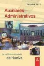 Auxiliares Administrativos de la Universidad de Huelva. Volumen III