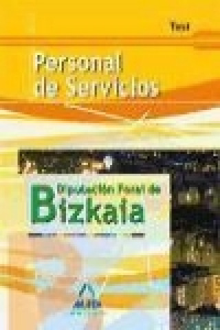 Personal de Servicios, Diputación Foral de Bizkaia. Test