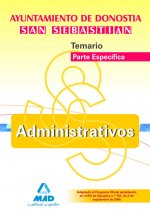 Administrativos, Ayuntamiento de Donostia-San Sebastián. Temario de la parte específica