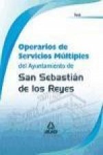 Operarios de Servicios Múltiples, Ayuntamiento de San Sebastián de los Reyes. Test y supuestos prácticos