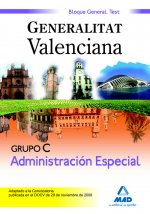 Administración especial, Grupo C, Generalitat Valenciana. Test bloque general