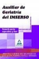 Auxiliar de Geriatría, personal laboral, IMSERSO. Temario parte específica y test