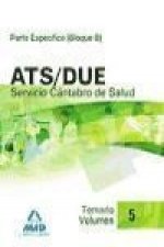 ATS/DUE del Servicio Cántabro de Salud. Temario Volumen V