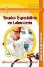 Técnico Especialista en Laboratorio del Instituto Catalán de la Salud. Atención especializada. Temario. Volumen I
