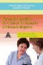 Personal Gerocultor de Centros de Atención a Personas Mayores, Consorcio Galego de Servizos de Igualdade e Benestar. Test parte específica y supuestos