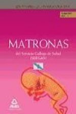 Matronas del Servicio Gallego de Salud (SERGAS). Temario parte Específica. Volumen II