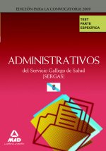 Administrativos, Servicio Gallego de Salud (SERGAS). Test parte específica