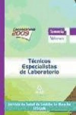 Técnicos Especialistas de Laboratorio del Servicio de Salud de Castilla-La Mancha (SESCAM). Temario específico Volumen I