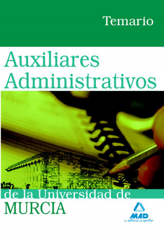 Auxiliares Administrativos, Universidad de Murcia. Temario