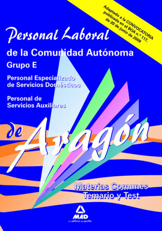 Personal Laboral, Grupo E, Comunidad Autónoma de Aragón. Temario y test de materias comunes