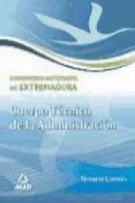 Cuerpo Técnico de la Administración, Comunidad Autonóma de Extremadura. Temario común