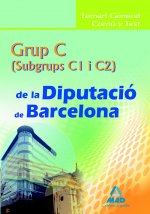Grup C, C1 y C2, Diputació de Barcelona. Temari general comú y test