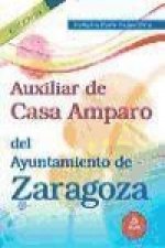Auxiliar de Casa Amparo, Ayuntamiento de Zaragoza. Temario específico