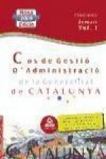 Cos de Gestió d?Administració de la Generalitat de Catalunya. Escala de Gestió d?Administració General. Part General. Temari. Volum I