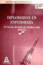 Diplomados en Enfermería Servicio de Salud de Castilla y León (SACYL). Temario Volumen III