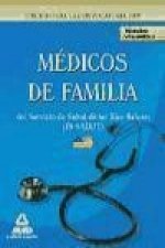 Médicos de familia (EAP) del Servicio de Salud de las Illes Balears (IB-SALUT). Temario Vol. II