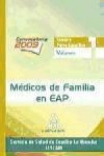 Médicos de Familia en EAP del Servicio de Salud de Castilla-La Mancha (SESCAM). Temario parte específica. Volumen I
