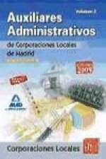 Auxiliares Administrativos de Corporaciones Locales de la Comunidad de Madrid. Temario General. Volumen II