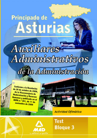 Auxiliares Administrativo, Administración del Principado de Asturias. Test bloque III. Actividad ofimática