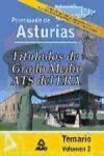 Titulados de Grado Medio/ATS del ERA. (Establecimientos Residenciales para Ancianos de Asturias). Temario Volumen II