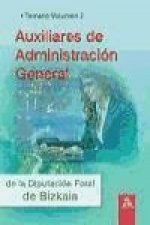 Auxiliares de Administración General de la Diputación Foral de Bizkaia. Temario vol.II