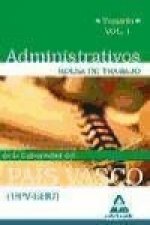 Administrativos de la Universidad del País Vasco (UPV/EHU). Bolsa de Trabajo. Temario vol.I
