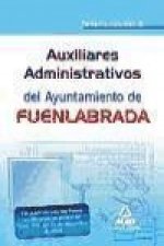 Auxiliares Administrativos del Ayuntamiento de Fuenlabrada. Temario vol.II