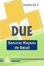 DUE del Servicio Riojano de Salud. Temario vol.I