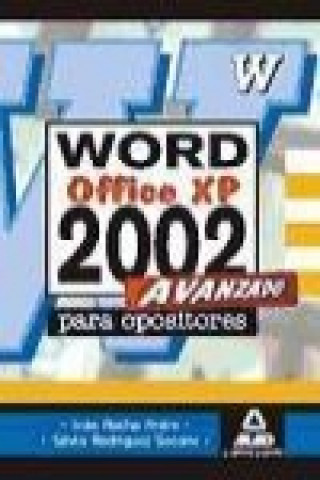 Microsoft Word 2002 avanzado para oposiciones