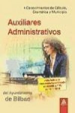 Auxiliares Administrativos, Ayuntamiento de Bilbao. Conocimientos de cálculo, gramática y municipio