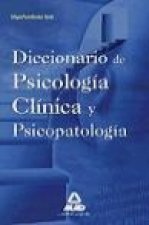 Diccionario de psicopatología y psicología clínica