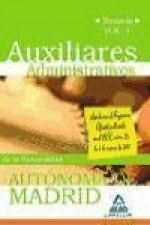 Auxiliares administrativos de la Universidad Autónoma de Madrid. Temario Volumen I.