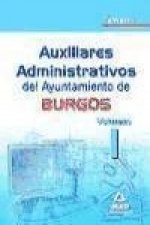 Auxiliares Administrativos del Ayuntamiento de Burgos. Temario. Volumen I