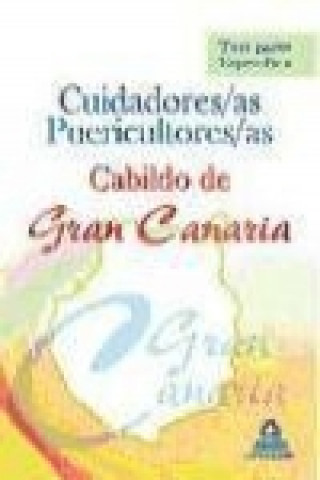 Cuidadores-as Puericultores-as, Cabildo de Gran Canaria. Test parte específica
