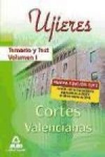 Ujieres de las Cortes Valencianas. Temario y test. Volumen I