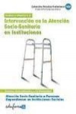 Atención socio sanitaria a personas dependientes en instituciones sociales : intervención en la atención socio sanitaria en instituciones