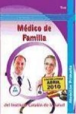 Médico de Familia de Atención Primaria, Instituto Catalán de la Salud. Test