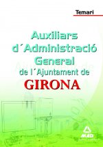 Auxiliars d`Administració General, Ajuntament de Girona. Temari