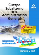 Cuerpo Subalterno de la Administración General, Comunidad Autónoma de La Rioja. Temario y test