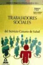 Trabajadores Sociales del Servicio Canario de Salud. Temario y test de la parte general (temas 1 al 10)