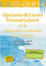 Operarios de Cocina. Personal Laboral de la Comunidad Autónoma de Cantabria. Temario y Test parte Específica.
