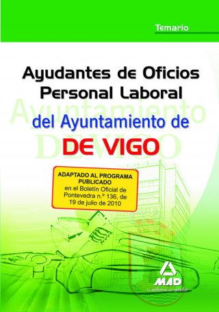 Ayudantes de oficios personal laboral del Ayuntamiento de Vigo. Temario
