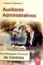 Auxiliares Administrativos de la Diputación Provincial de Córdoba. Temario Volumen I