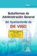 Subalterno de de administración general del Ayuntamiento de Vigo. Test.