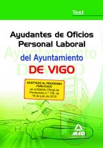 Ayudantes de oficios personal laboral del Ayuntamiento de Vigo. Test.